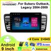 For Subaru Outback, Legacy 2004-2009 Navigation GPS Android Car Radio  Multimedia Player Stereo wifi+4G Carplay Auto Video