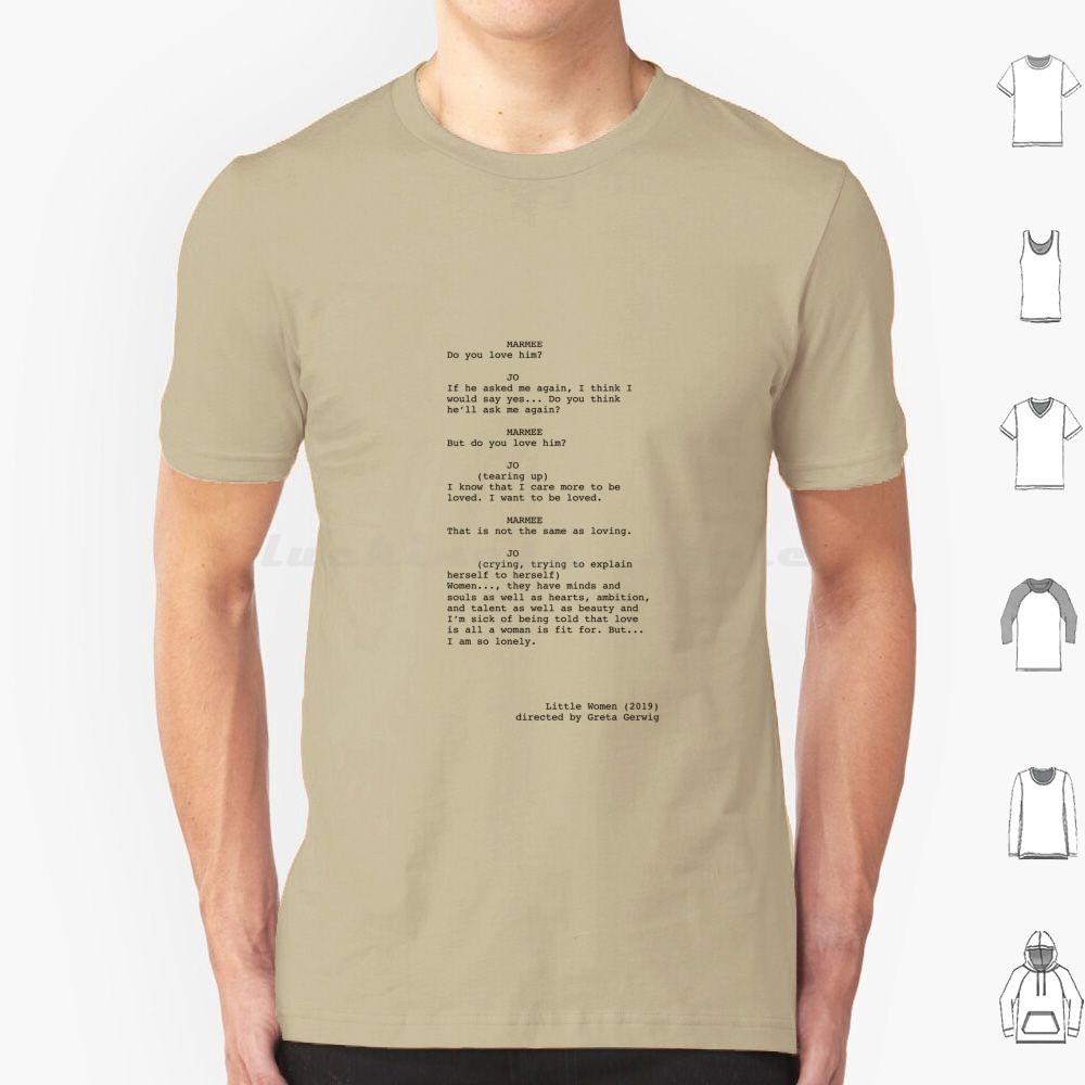 Little Women Script Excerpt T Shirt Cotton Men Women DIY Print Little Women Saoirse Ronan Watson Florence Pugh Greta Gerwig