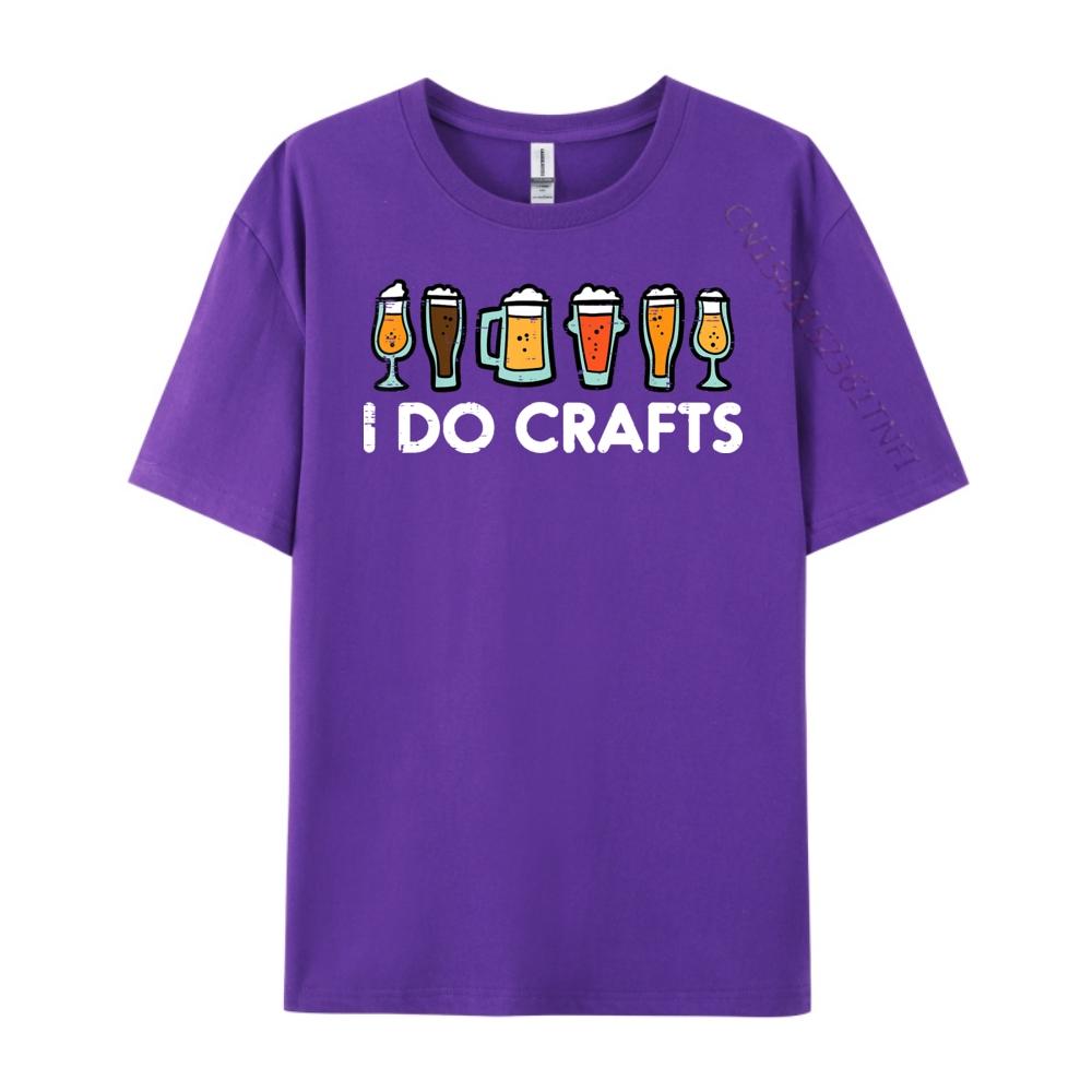 I Do Crafts Beer Funny Oktoberfest Homebrew Men Women Dad Grpahic Tee Summer Free Shipping Clothes EU SIZE Game