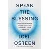 Speak the Blessing Send Your Words In the Direction You Want Hardcover N201 Us 2096 2%