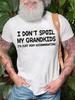 I Dont Spoil My Grandkids Grandpa Casual Short Sleeve Tshirt Slogan Graphic Print Tops Tees Shirts