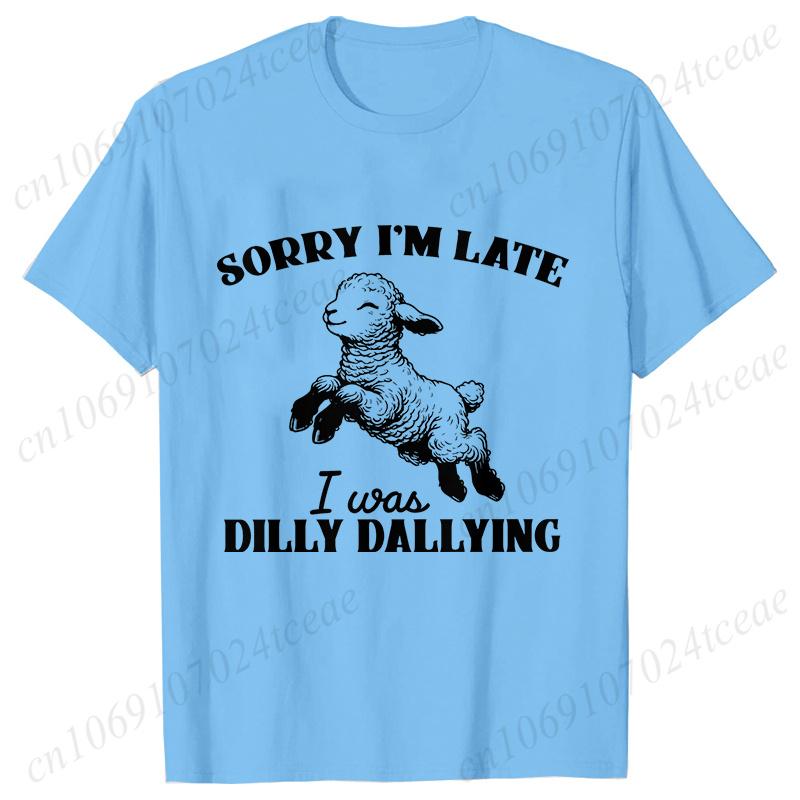 Sorry I'm Late I Was Dilly Dallying T-shirts for Women Funny Sheep Graphic Y2k Tops Summer Short Sleeve Tees Female Clothing