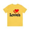 Loves Truck Stop Shirt Unisex T-Shirt