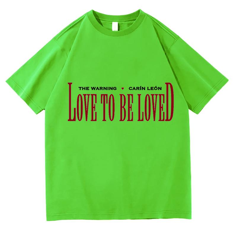 

The Warning Carín León Love To Be Loved Tour 2026 Graphic T Shirt Unisex s Clothing Fashion Unisex Cotton T-shirt Casual Streetwear 4XL