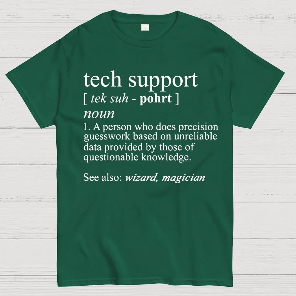 Tech Support Funny IT funnArt Design Happy Apparel Essential Inspiration Joy Mood Cotton Summer Casual Cool Loose T-Shirt