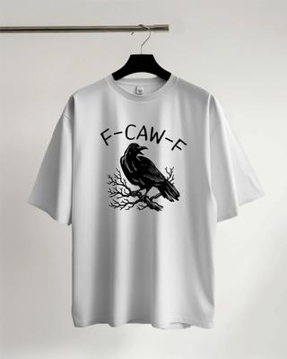Black Crow Shirt, F- Caw-F T-Shirt, Black Bird TShirt, Sarcastic Raven Gothic