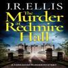 The Murder At Redmire Hall by J. R. Ellis Paperback Book 9781503904941