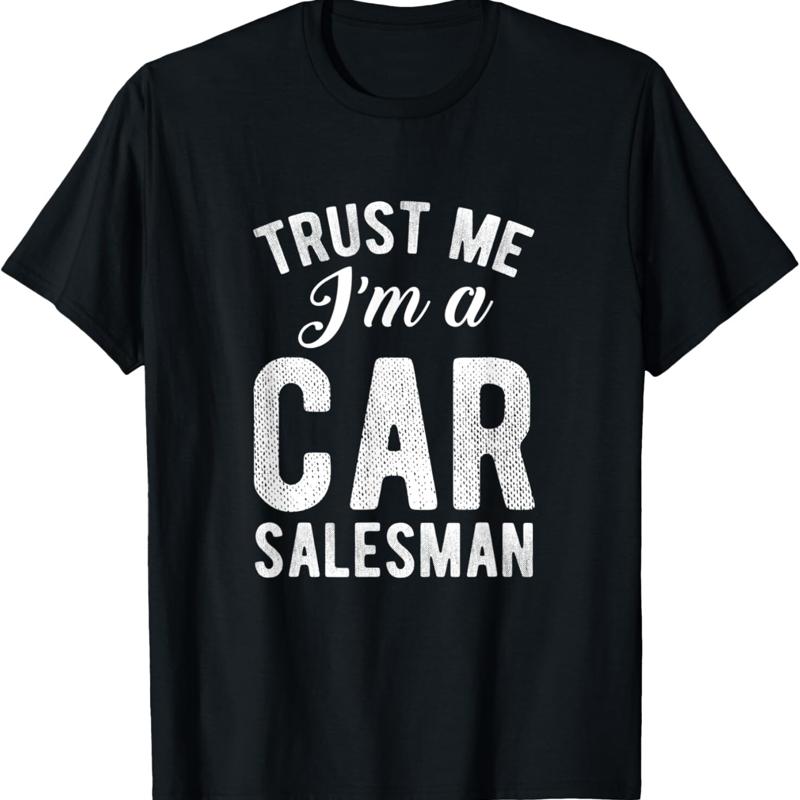 Trust Me I m A Car Salesman T Shirt s - Men s Summer Cotton Graphic Tee S разноцветный