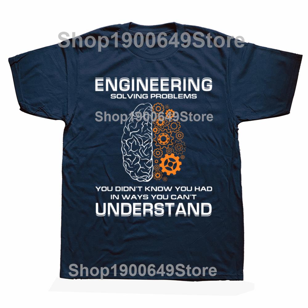 Engineer Solving Problems Funny Engineering T Shirts Graphic Cotton Streetwear Short Sleeve Birthday Gifts Summer Style Tshirt