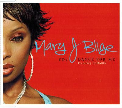 CD MARY J. BLIGE, COMMON - Dance For Me MCSXD40274,1559 MCA Records 2001 UK Dance & Electronica Used