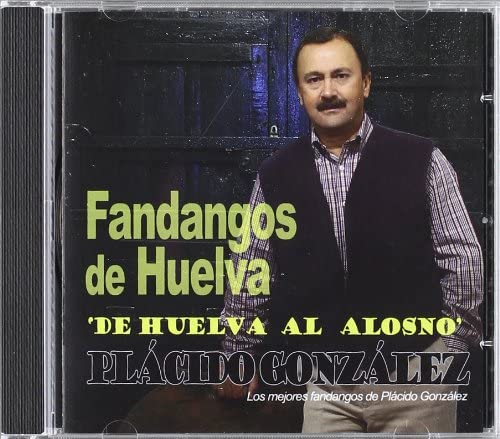 

CD PLCIDO GONZLEZ - De Huelva Al Alosno EU Music Others Used