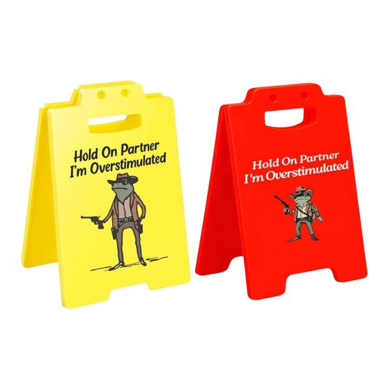 1/2/3Pcs Caution Overstimulated Desk Sign Cowboy Frog Hold On Partner I'm Overstimulated Mini Table Sign Home Office Decoration Coworkers Gag Gift