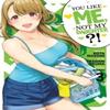 You Like Me Not My Daughter Manga Vol. 3 by Kota Nozomi Paperback Book 9781685795917