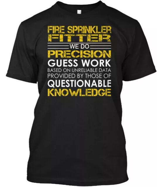 Fire Sprinkler Fitter We Do Precision T Shirt Made Unisex T-Shirt