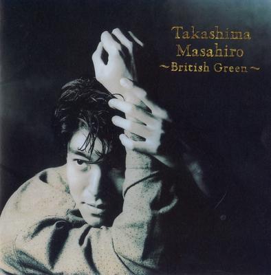 CD MASAHIRO TAKASHIMA - British Green SRC21 KI/OON 1992 Japan Japanese Pop/Rock Used