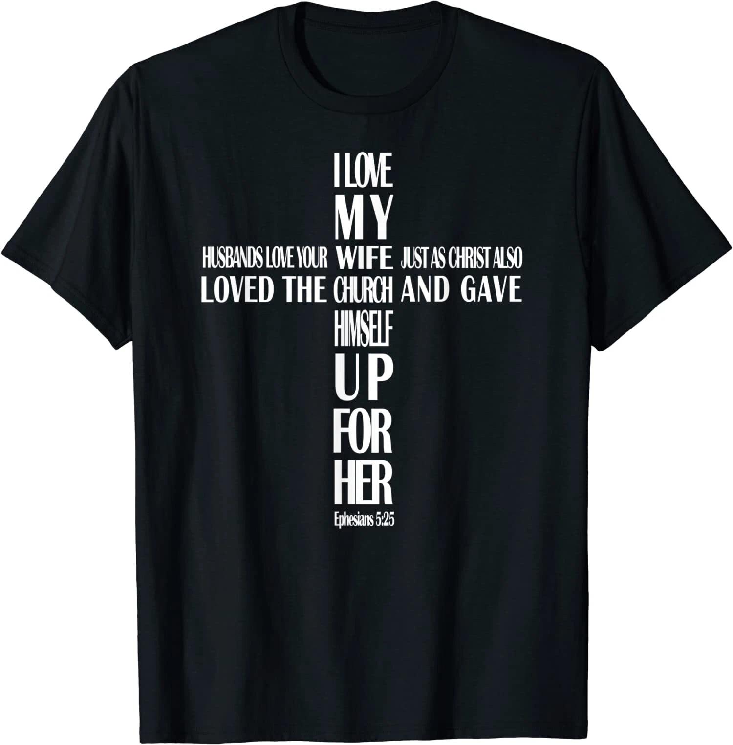Men s and Women s T-shirts NEW LIMITED Mens Husbands Love Your Wife - I Love My Wife Gift Tee T-Shirt S-3XL XXXL