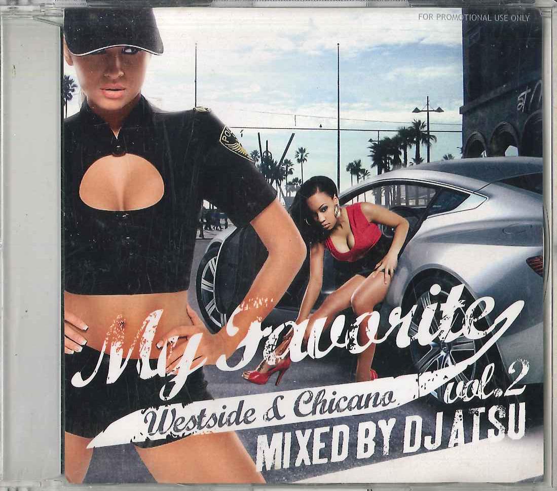

Mix CD DJ ATSU My Favorite Westside Chicano Vol. NONE 41ONE Japan Japanese Club Dance Used