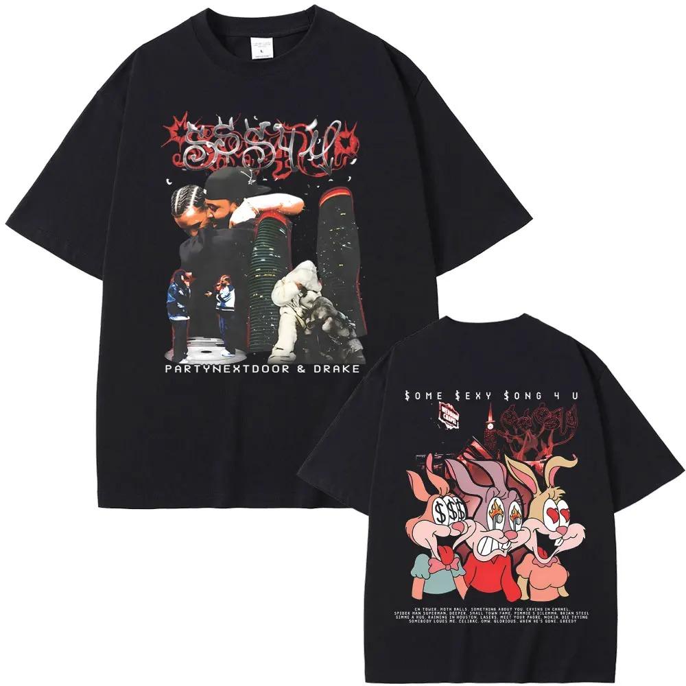 Rapper PARTYNEXTDOOR Drake Alcune Canzoni Sexy per Te SSS4U 2025 Magliette Stampate Uomo Donna Moda Vintage Hip Hop Magliette Oversize