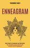 The Your Personality Type and Path To Self-discovery and Self-development (Basic Guide To Enneagram and Spirituality) Book