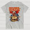 Houses and Humans D&D Nerd T-Shirt