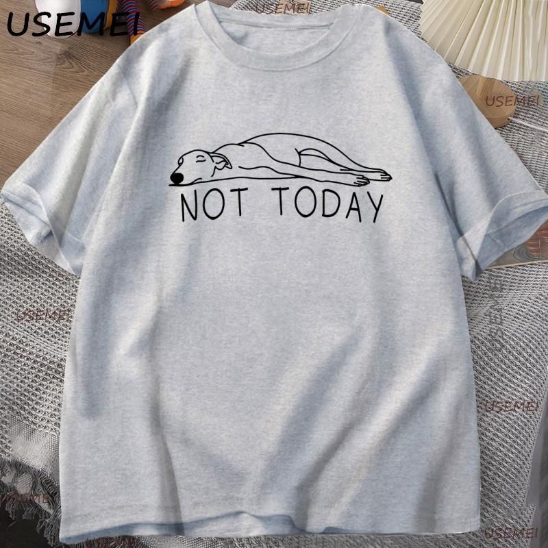 

Greyhound Not Today T Shirt Men Women Funny Sighthound Graphic T Shirts Casual Short-sleeve Man Clothes Streetwear S сірий