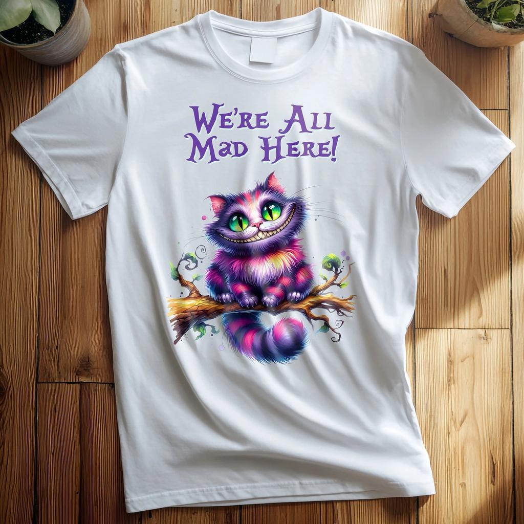 Alice In Wonderland 001 We're All Mad Here Adult / Childrens T Shirts/t-shir