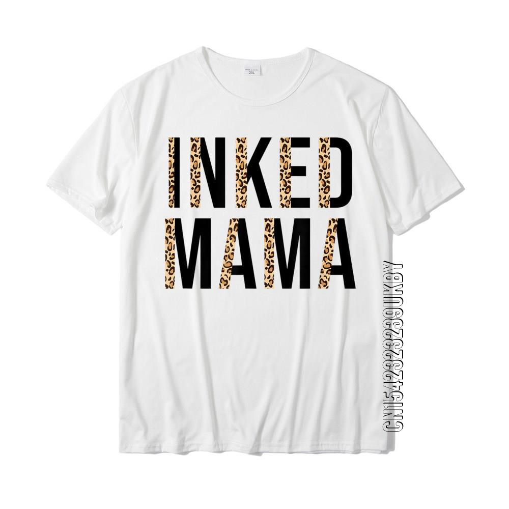 

Inked Mama Leopard Tattooed Mama Funny Mama Mothers Day T-Shirt Casual Tees For Men High Quality Cotton Tshirts Printed - Men... S