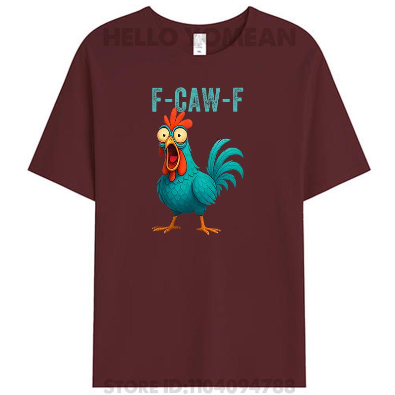 F-CAW-F Funny Rooster Chicken Farm Animal Humor Bird Women Men's Cotton T-Shirt Casual Streetwear Tee Shirts Hipster Tops