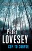Cop To Corpse by Peter Lovesey Paperback Book 9780751548471