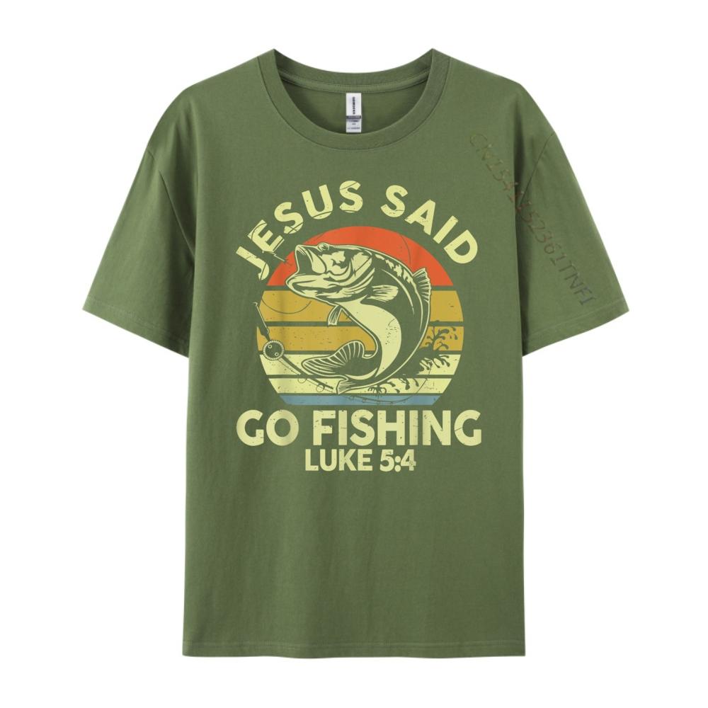 Dad Jesus Christ Said Go Fishing Bass Christian Funny Graphic T Shirts 100 Cotton Meme Tshirt Tshirts