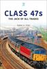 Class 47s : The Jack of All Trades Kitabı