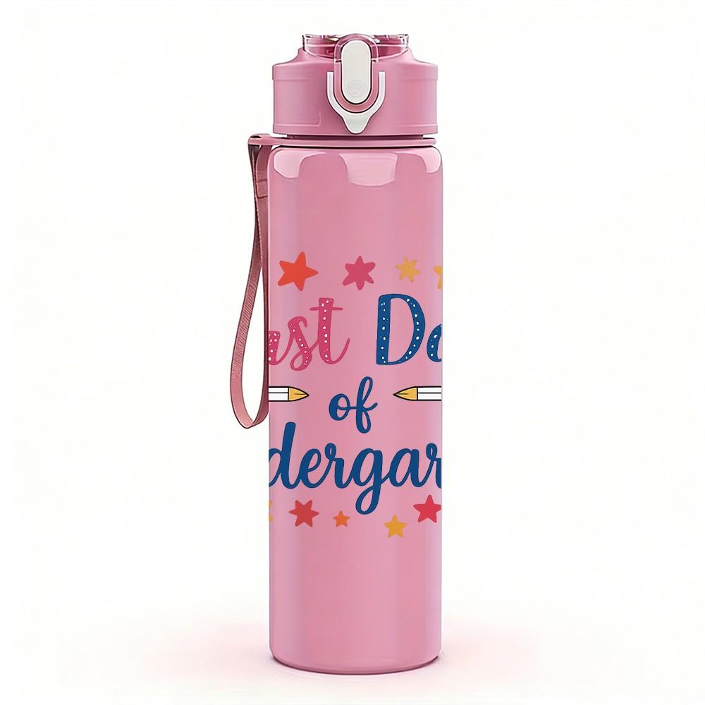 1PC First Day Of Kindergarten Art 750ml Color Plastic Sports Water Bottle Leakproof Flip Straw Lid Suitable for Sports Office Home Use