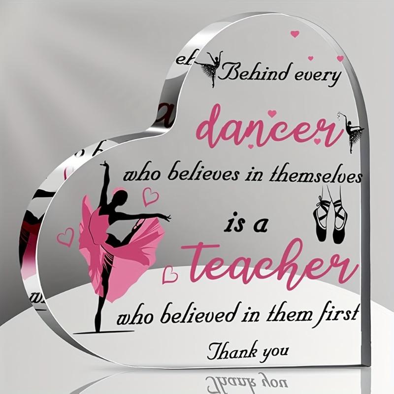 

2D Flat, Heart-Shaped Acrylic Dance Teacher Appreciation Gift Decor Sign, Ballerina & Dance Sayings, Home Decor Plaque Hanging Wall Art Decorative Gar 10*10CM