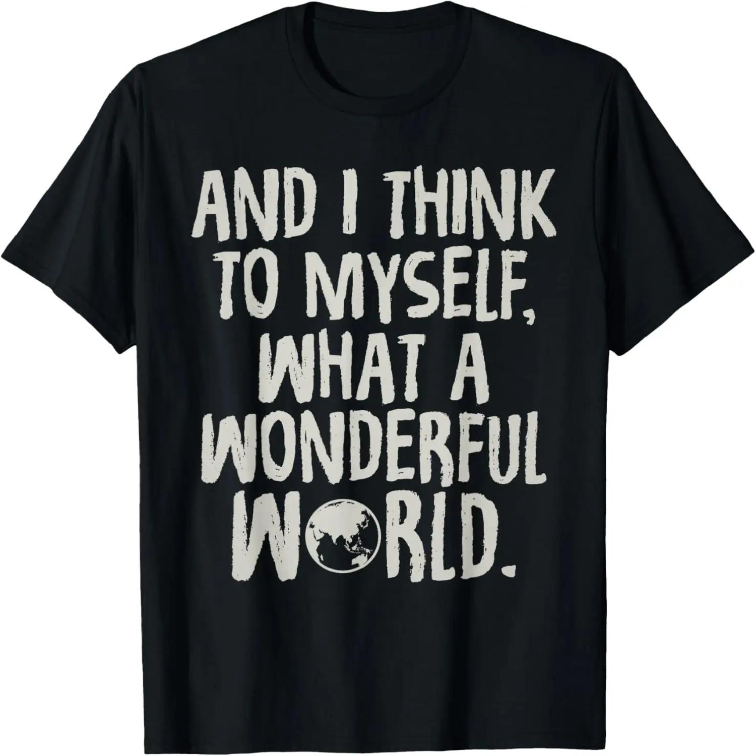 Vintage And I Think to Myself What a Wonderful World T-Shirt S чёрный
