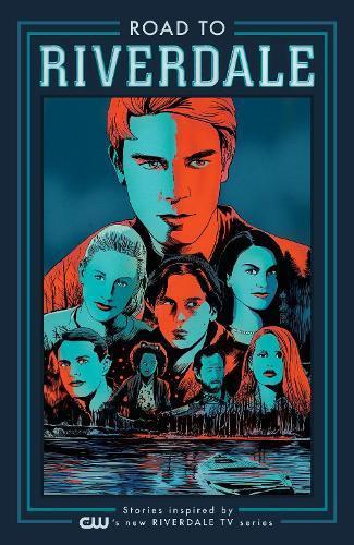 Road To Riverdale Paperback Book 9781682559727