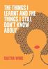 The Things I Learnt And The Things I Still Dont Know About by Talitha Wing Paperback Book 9781903110836