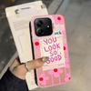 Back Phone Cover Case for Xiaomi Poco F4 X5 X3 NFC F3 GT C51 C50 X3 Pro Creative Text You Look So Good