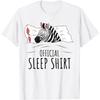 Official Sleep Shirt Zebra Lover Pajama T-Shirt