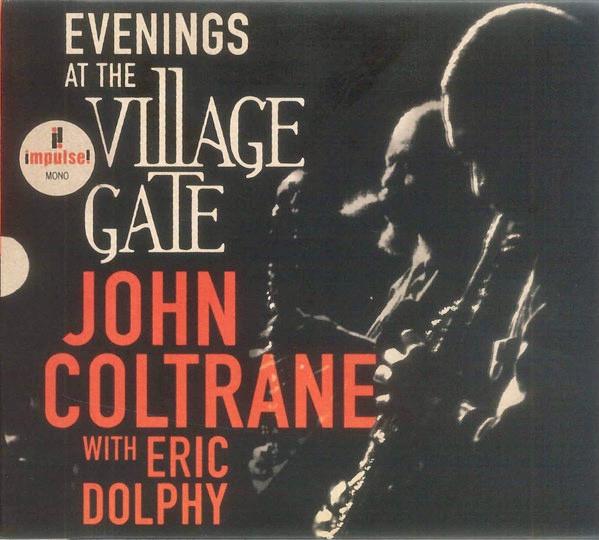

LP Record JOHN COLTRANE, ERIC DOLPHY - Evenings At The Village Gate 00602455514196 Impulse!, UMe 2023 Jazz