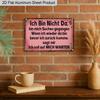 2D Flat 1pc 12"x8" Retro German Quote Aluminium Wall Art - "Ich Bin Nicht Da, Bin Mich Suchen Gegangen..." Design, Vintage Pink Distressed Decor