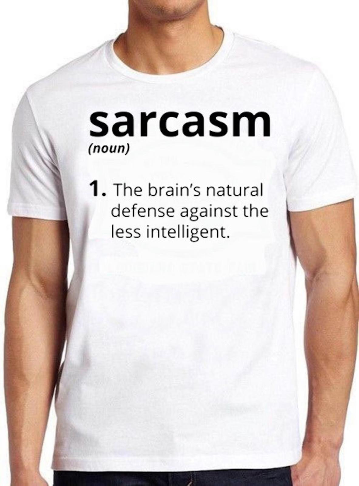 Sarcasm Noun Meaning Top Meme Joke Funny Cool Tee T Shirt C1192 XXL