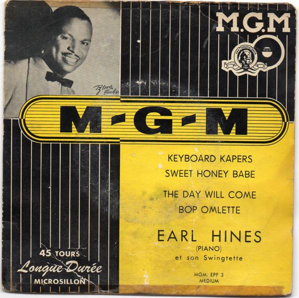 

7-дюймовая пластинка EARL HINES SWINGTETTE Keyboard Kapers EPF3 MGM 1955 Франция Джаз Б/у