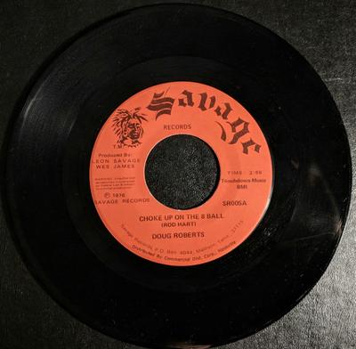 7inch Record DOUG ROBERTS - Choke Up On The 8 Ball / Won't You  SR005 Savage Records 1976 US Folk Used