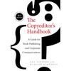The Copyeditor' Handbook: A Guide For Book Publishing And Corporate Communications | 4Th Edition | Revised, Updated And Expanded | Amy Einsohn And