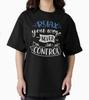 Relax You Were Never In Control T-Shirt
