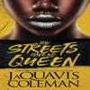 The Streets Have No Queen by Jaquavis Coleman Paperback Book 9781645563716