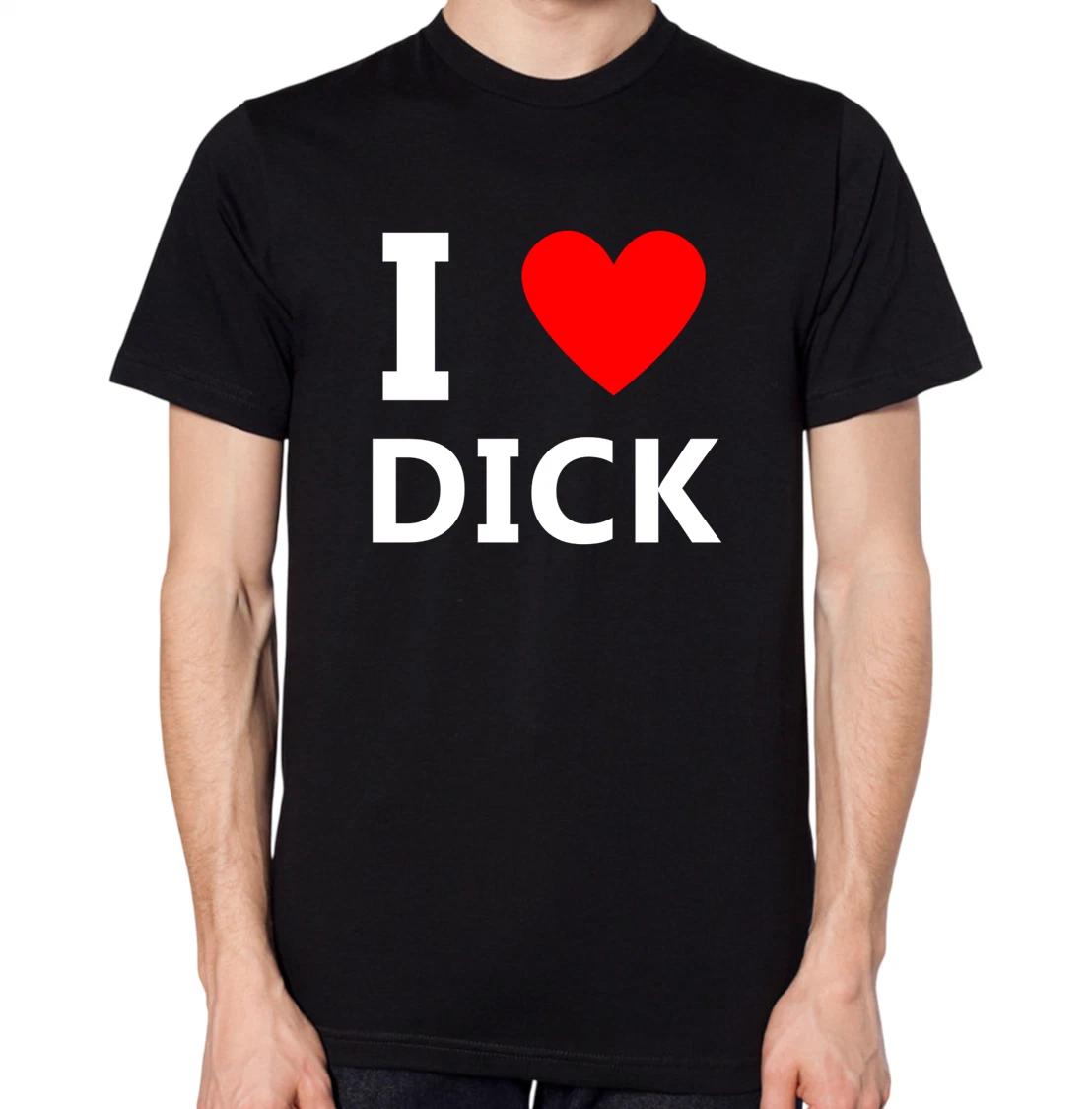 I Love Dick T-Shirt XXXL