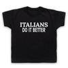 ITALIANOS FAZEM MELHOR NÃO OFICIAL COMO USADO PAPA PREACH CRIANÇAS CRIANÇA Camiseta
