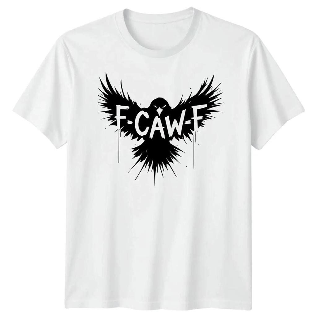 F Caw Funny T Shirt Crow Raven Meme Sarcastic Gothic Halloween Adults Kids 4 Vintage Streetwear Graphic Stretched