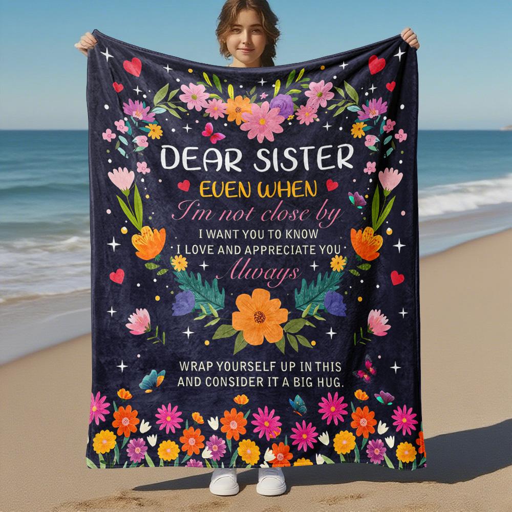Dear Sister Outdoor Flannel Blankets, Outdoor Travel, Home Blankets, Fan Gifts,Suitable for All Seasons, Christmas Gifts. R1127084